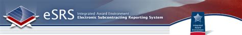 IAE: ESRS (Electronic Subcontracting Reporting System).